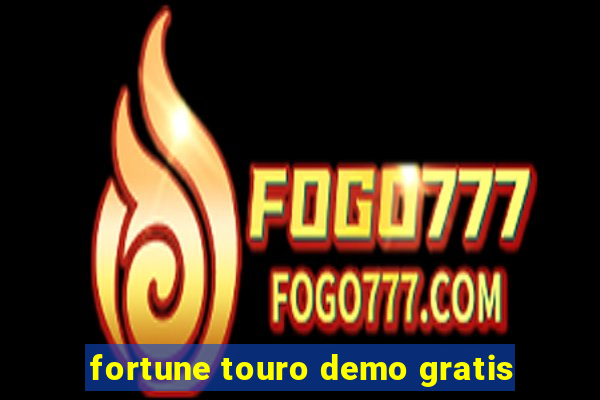 fortune touro demo gratis